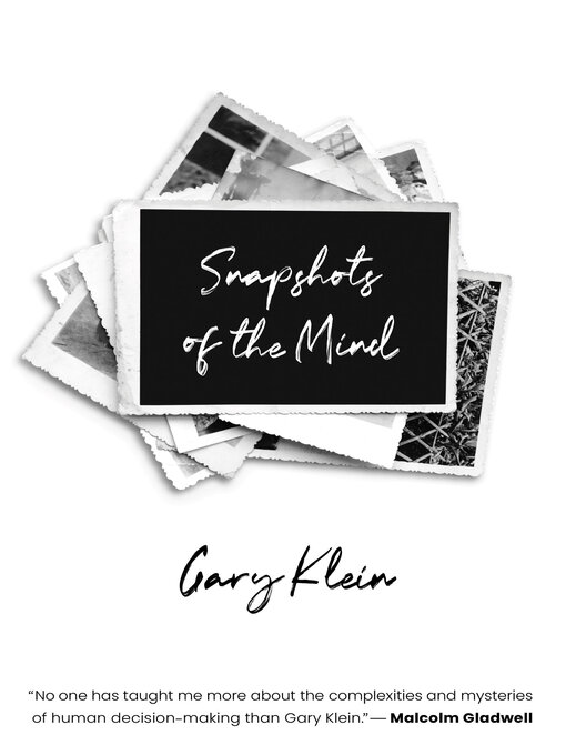 Title details for Snapshots of the Mind by Gary A. Klein - Available